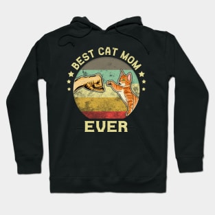 BEST CAT MOM EVER Hoodie